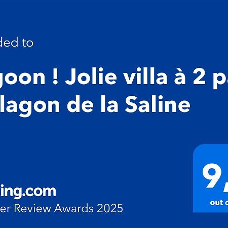 Lagoon ! Jolie Villa A 2 Pas Du Lagon De La Saline Luaran gambar